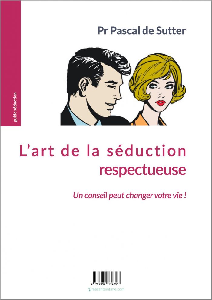 Guide L'art de la séduction respectueuse